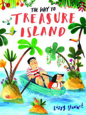 cover image of The Way to Treasure Island
